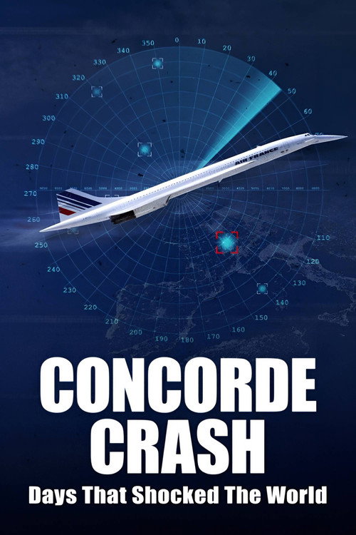 Days that Shocked the World: Concorde Crash