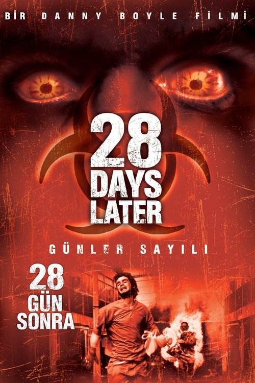 28 Days Later (2002)