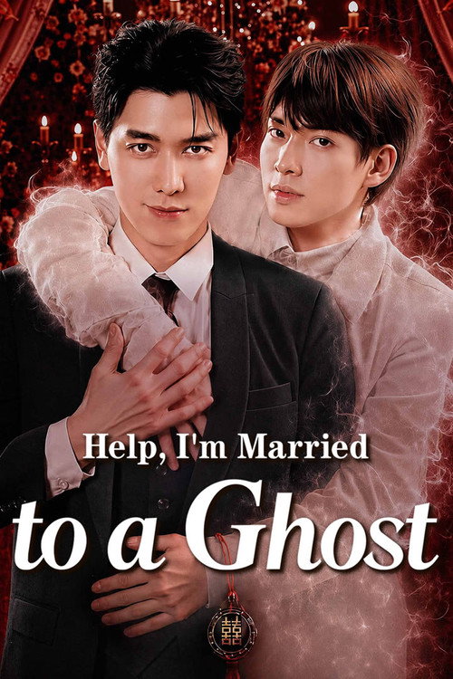 Help, I'm Married to a Ghost