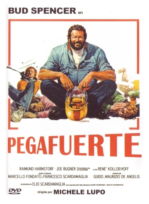 Le llamaban... Pegafuerte (1978) HD Movie Streaming