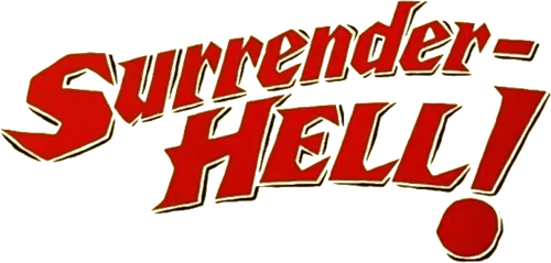 Surrender - Hell!