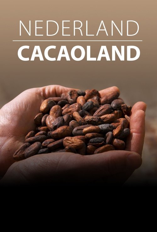 Nederland Cacaoland movie poster player