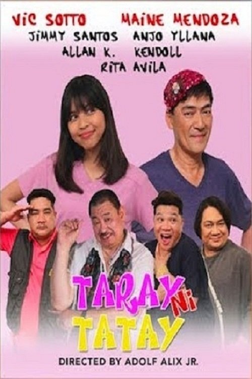 Taray ni tatay movie poster player