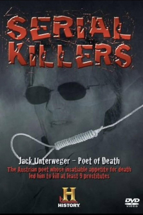 Jack Unterweger - Poet of Death