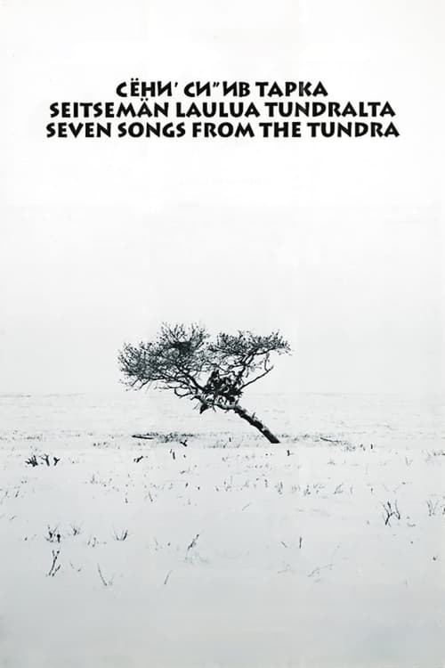 Seven Songs from the Tundra Movie Poster Image