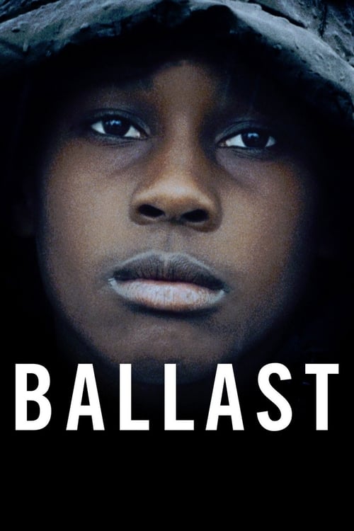 Ballast (2008) poster