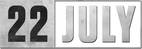 22 July