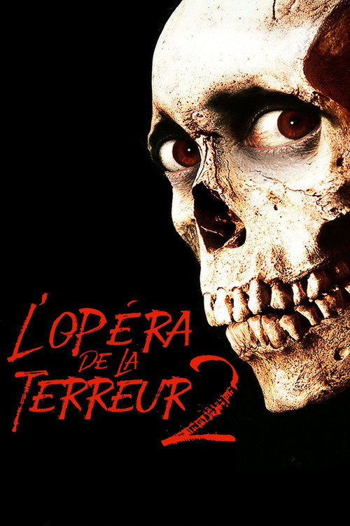 L'opéra de la terreur 2
