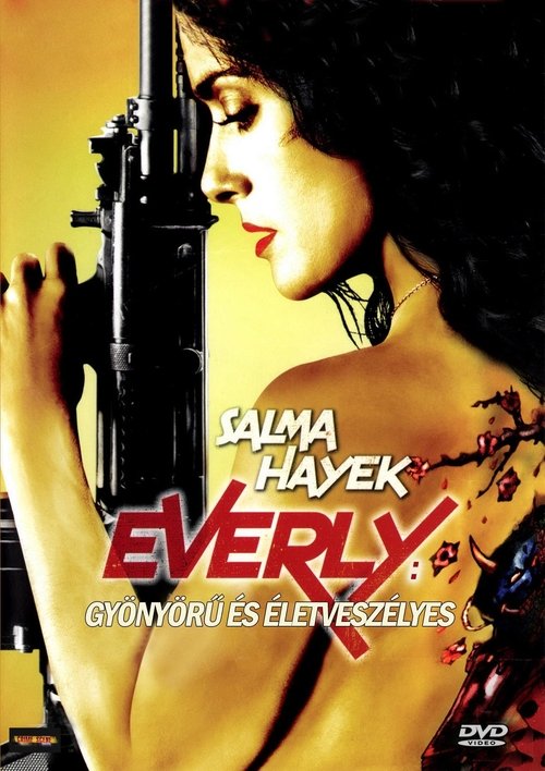 Everly: Gyönyörű és életveszélyes movie poster player