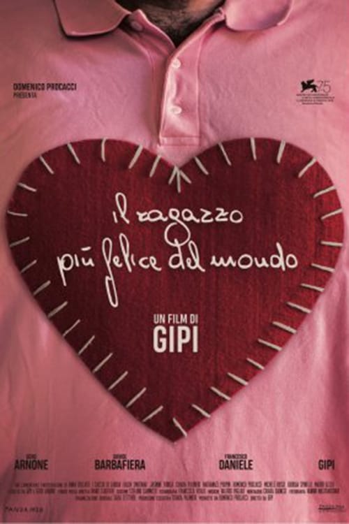 Il ragazzo più felice del mondo (2018)