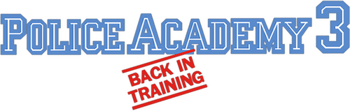 Police Academy 3: Back in Training