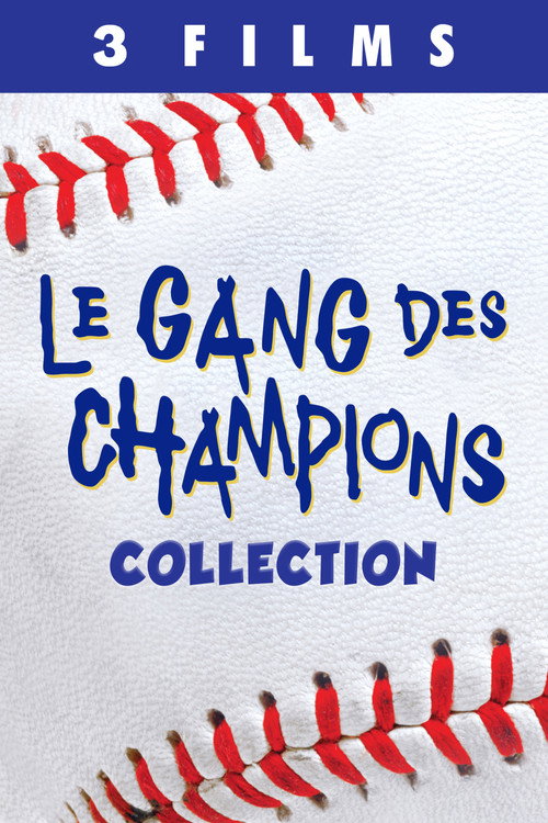 Le Gang Des Champions - Saga