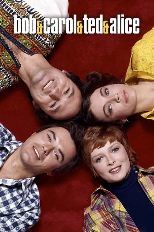 Bob & Carol & Ted & Alice (1973)