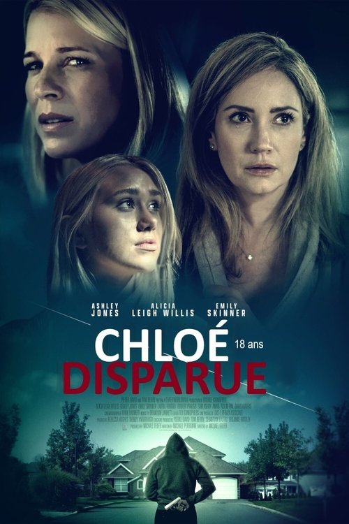 Poster image du film Chloé, 18 ans, disparue Chloé, 18 ans, disparue