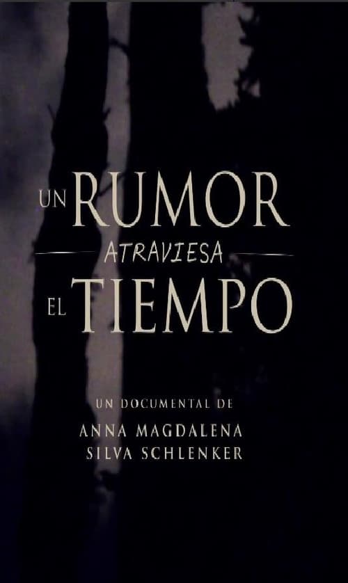 Un Rumor atraviesa el Tiempo 2013