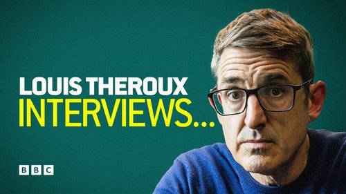 Louis Theroux Interviews