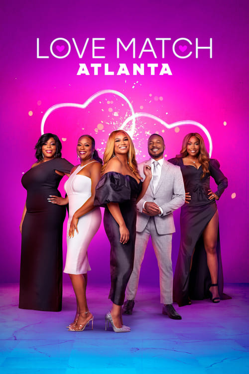 Where to stream Love Match Atlanta