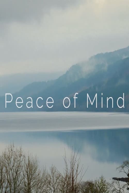Peace of Mind (2022)