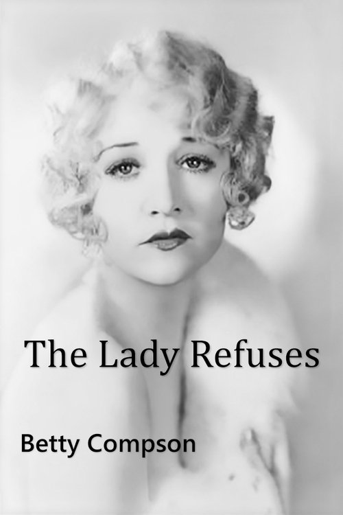 The Lady Refuses poster