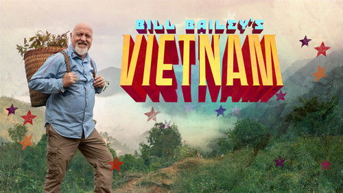 Bill Bailey’s Vietnam