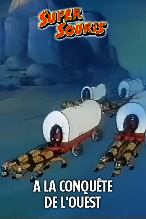 Poster of : A La Conquête de L'Ouest
