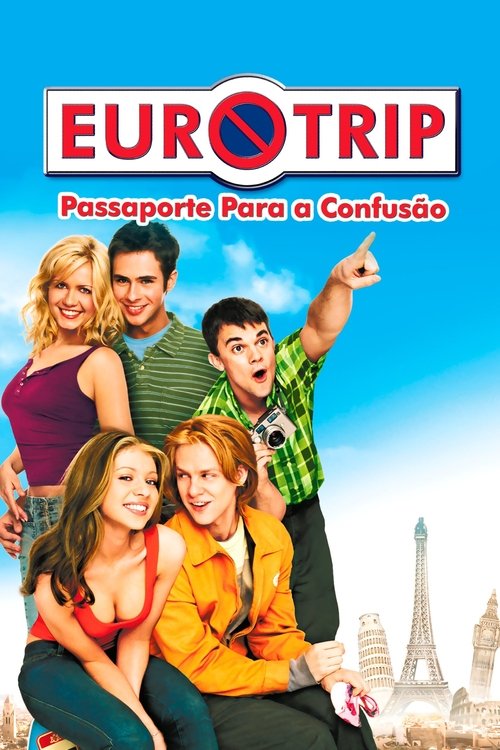 Pôster de Eurotrip: Passaporte para a Confusão