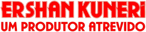 Ershan Kuneri Um Produtor Atrevido