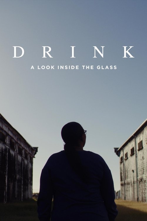 Where to stream Drink: A Look Inside the Glass