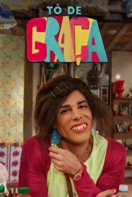 Tô de Graça: Season 4