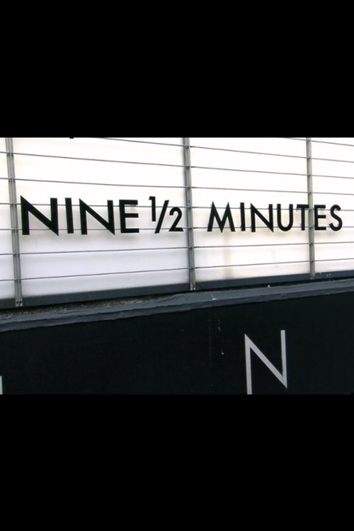 Nine 1/2 Minutes movie poster player