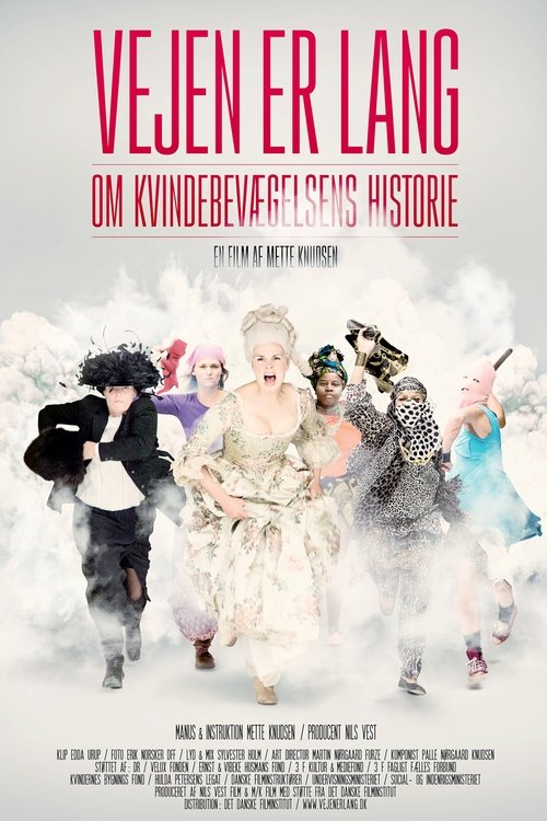 Vejen er lang - om kvindebevægelsens historie movie poster player