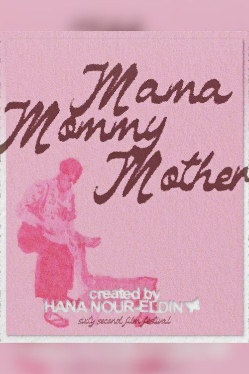 Cartell de MamaMommyMother
