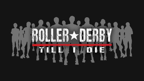 Roller Derby Till i Die Bild 1