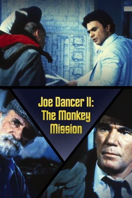 Joe Dancer II: The Monkey Mission 1981