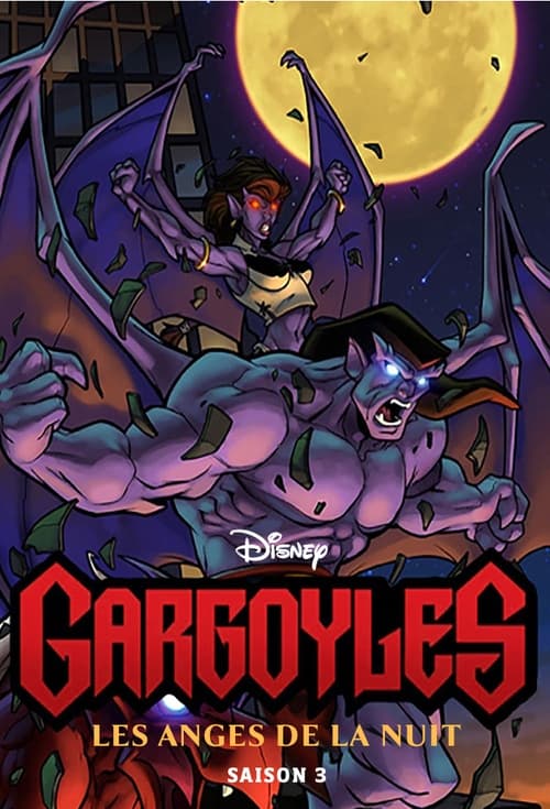 Gargoyles, les anges de la nuit, S03 - (1996)