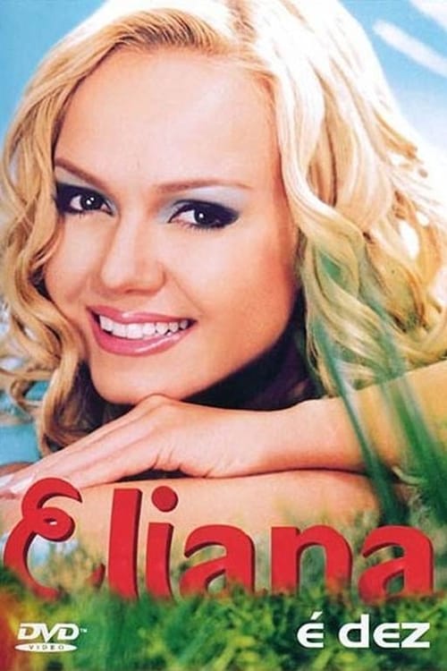Eliana: É Dez 2002