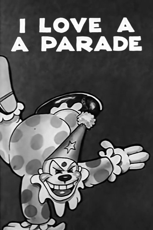 I Love a Parade Movie Poster Image