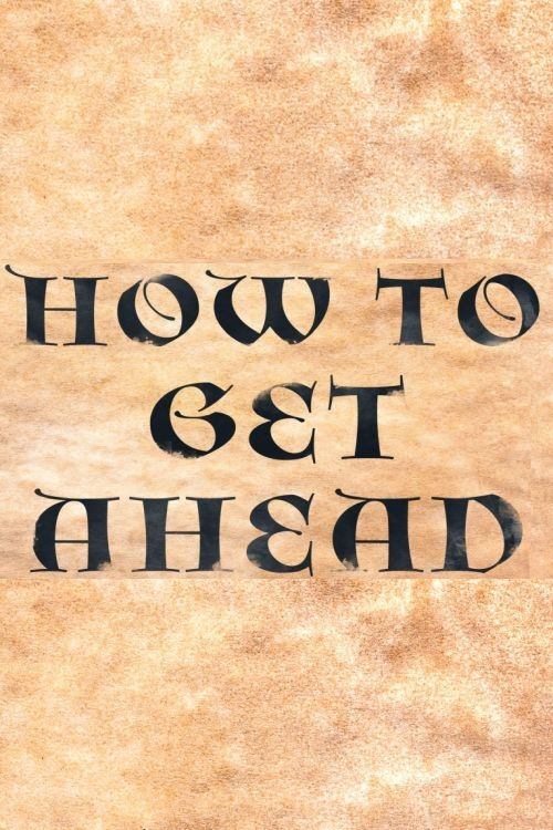 How to Get Ahead (2014)