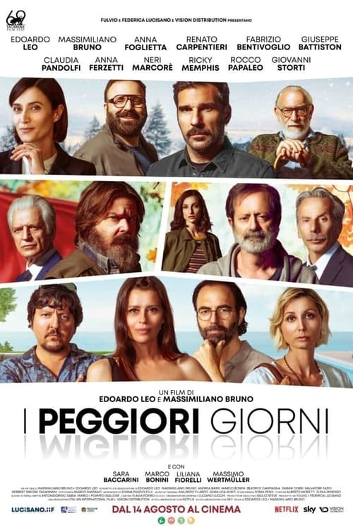 |IT| I peggiori giorni