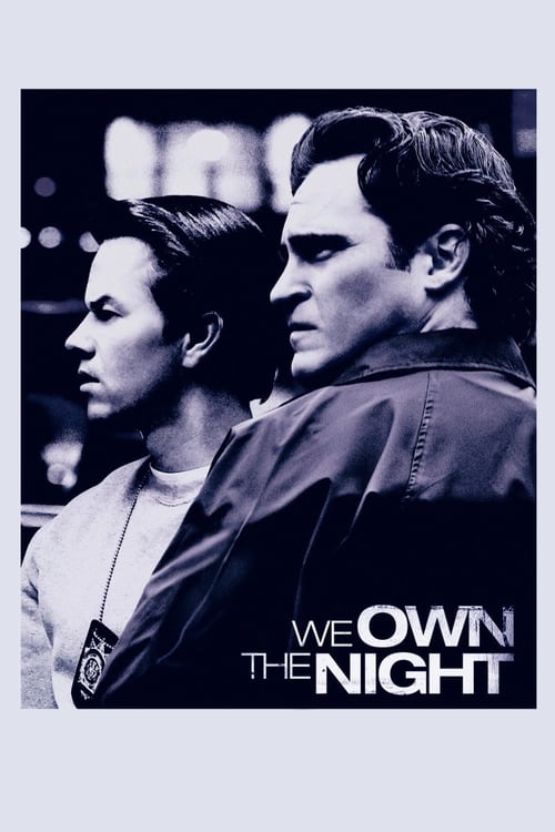 We Own the Night Movie Poster Image