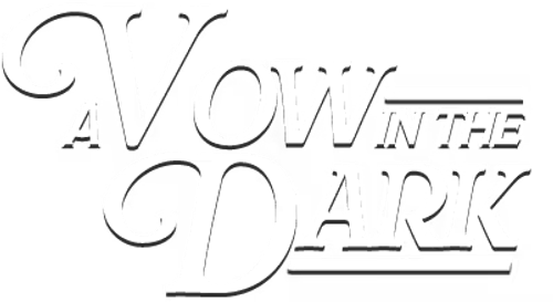 A Vow in the Dark