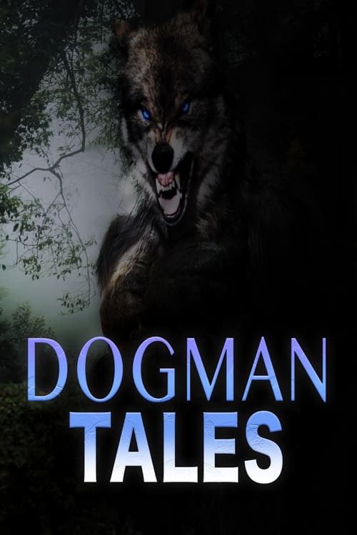 Dogman Tales (2022)