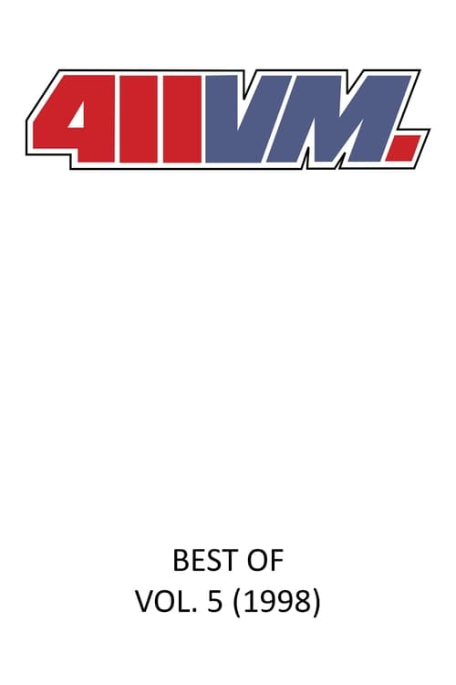 411VM - Best Of 411 Vol. 5 (1998)