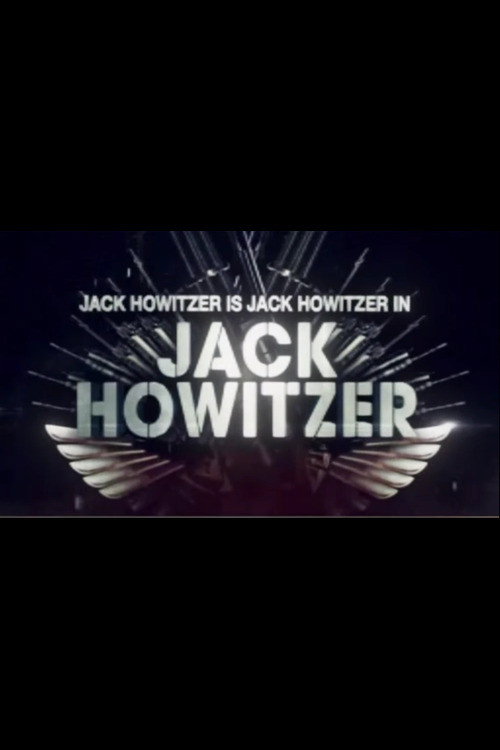 Jack Howitzer