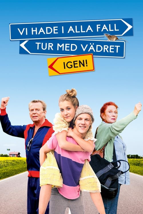 Poster Vi hade i alla fall tur med vädret igen! 2008