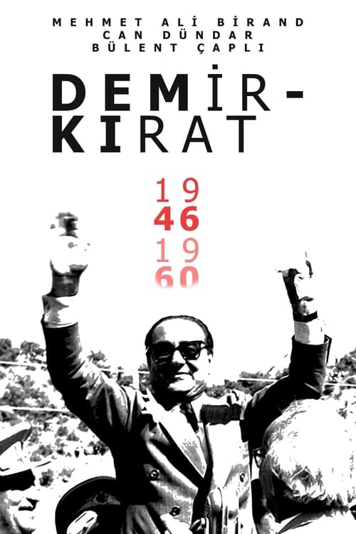 Poster Demirkırat: Bir Demokrasinin Doğuşu