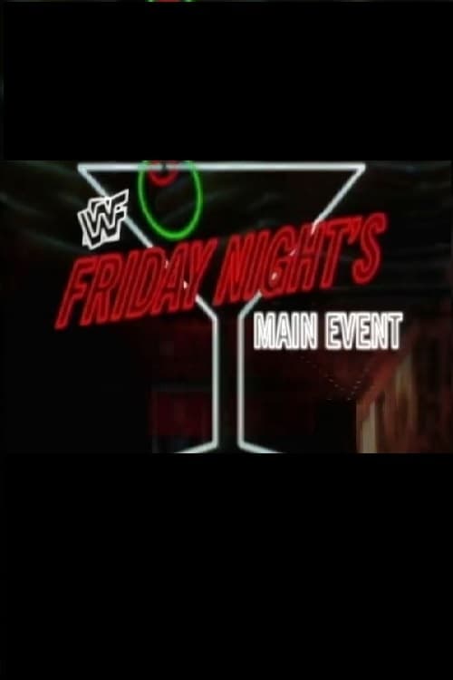 Poster WWF Friday Night's Main Event