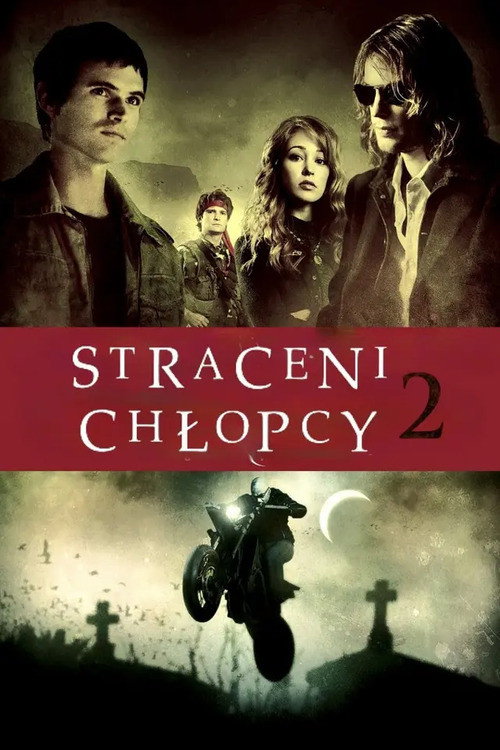 Straceni chłopcy 2