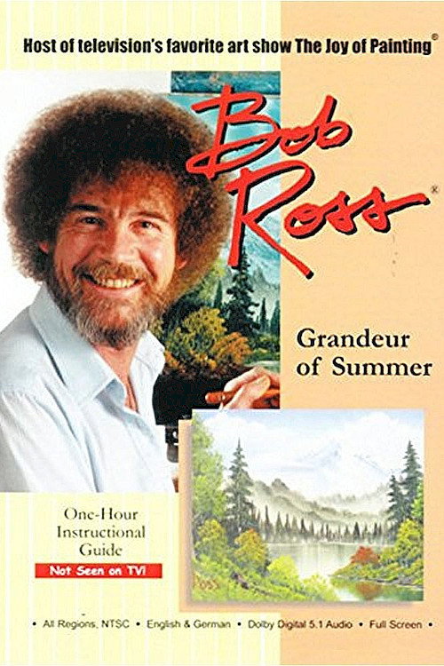 Bob Ross: Grandeur of Summer poster