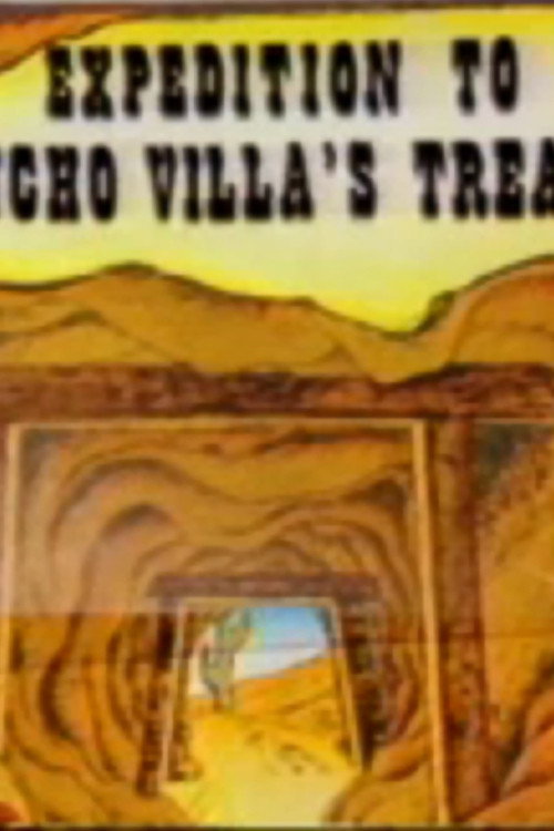 Pancho Villa's Treasure
